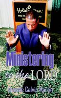 Ministering to the Lord