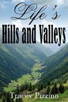 Life's Hills and Valleys
