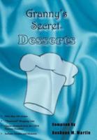 Granny's Secret Desserts