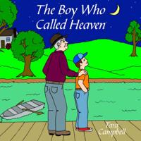 The Boy Who Called Heaven
