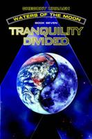 WATERS OF THE MOON: Tranquility Divided