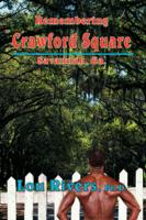 Remembering Crawford Square: Savannah, Ga.