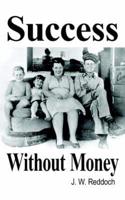 Success Without Money