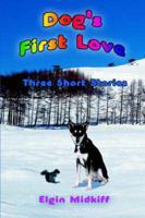 Dog's First Love