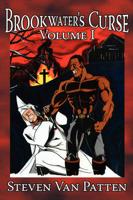 Brookwater's Curse Volume I