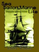 Sea Sailors Marine Life