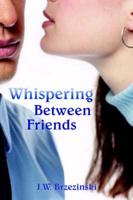 Whispering Between Friends