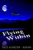 Flying Within