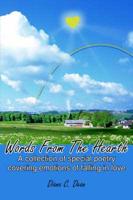 Words From The Hearth: A collection of special poetry covering emotions of falling in love