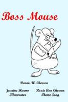 Boss Mouse