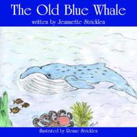 The Old Blue Whale