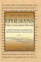 Ephesians: Paul's Conclusive Treatise