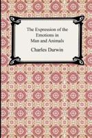 The Expression of the Emotions in Man and Animals