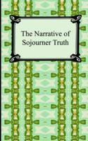 The Narrative of Sojourner Truth