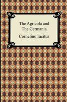 The Agricola and the Germania