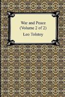 War and Peace (Volume 2 of 2)