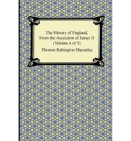 History of England, from the Accession of James II (Volume 4 of 5)