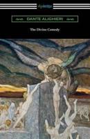 The Divine Comedy (Translated by Henry Wadsworth Longfellow with an Introduction by Henry Francis Cary)