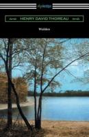 Walden (with Introductions by Bradford Torrey and Raymond Macdonald Alden)