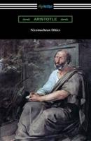 Nicomachean Ethics (Translated by W. D. Ross With an Introduction by R. W. Browne)