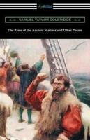 The Rime of the Ancient Mariner and Other Poems: (with an Introduction by Julian B. Abernethy)