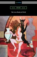 The Love Books of Ovid