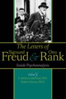 The Letters of Sigmund Freud & Otto Rank
