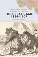 The Great Game 1856-1907