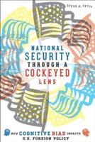 National Security Through a Cockeyed Lens