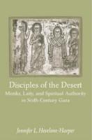 Disciples of the Desert