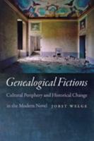 Genealogical Fictions
