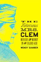 The Notorious Mrs. Clem