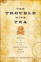 The Trouble With Tea