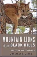 Mountain Lions of the Black Hills