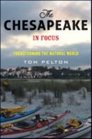 The Chesapeake in Focus