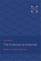 The American as Anarchist