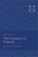 The Emergence of Oligopoly