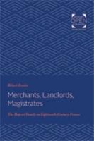 Merchants, Landlords, Magistrates