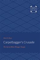 Carpetbagger's Crusade