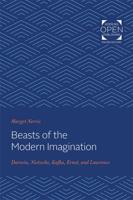 Beasts of the Modern Imagination