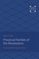 Provincial Families of the Renaissance