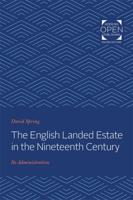The English Landed Estate in the Nineteeth Century