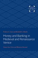 Money and Banking in Medieval and Renaissance Venice. Volume 1 Coins and Moneys of Account