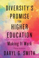 Diversity's Promise for Higher Education