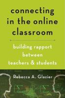 Connecting in the Online Classroom