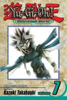 Yu-Gi-Oh! Millennium World. Vol. 7