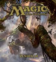 The Art of Magic - The Gathering. Zendikar