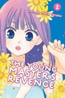 The Young Master's Revenge. Vol. 2