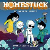 Homestuck. Book 3 Act 4