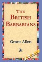 The British Barbarians